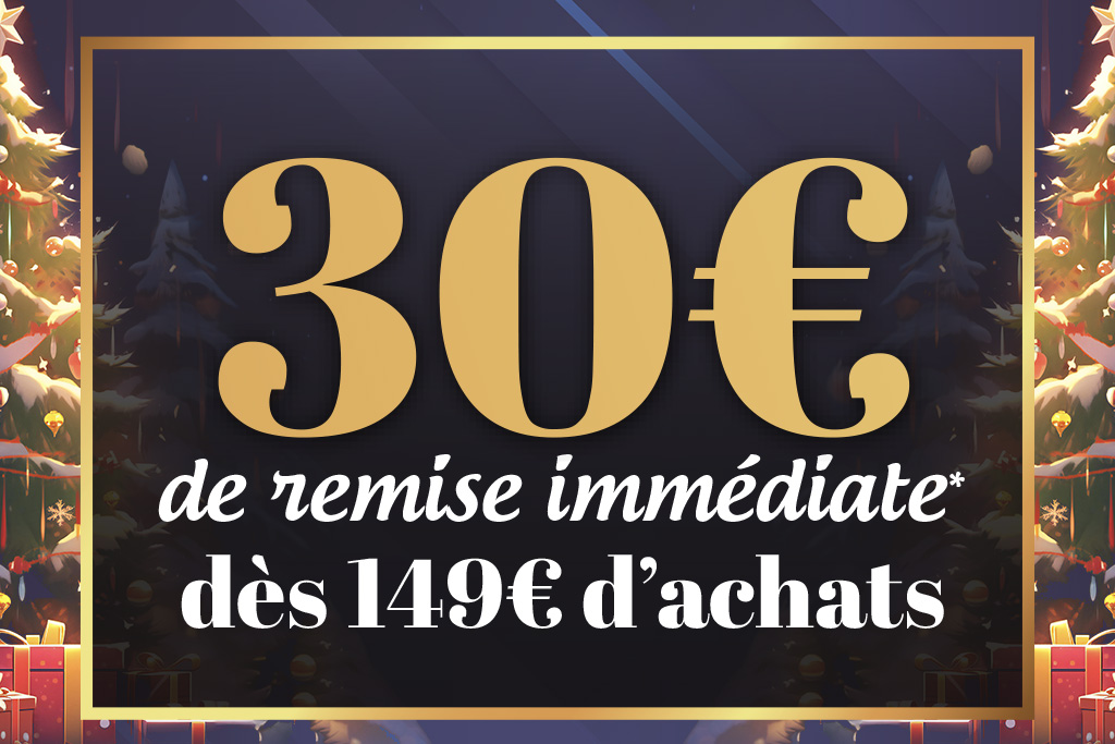 Profitez de 50€ de Remise Immédiate* dès 149€ d'achats.