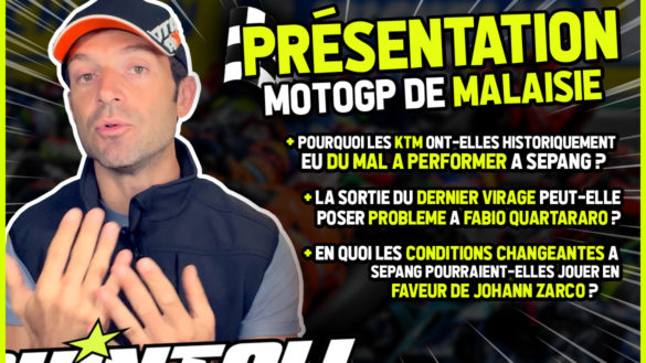 MotoGP – Présentation par Sylvain Guintoli du MotoGP de Malaisie (Sepang) 2023 !
