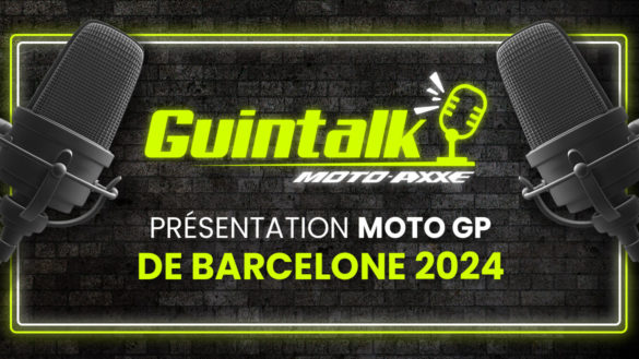 Guintalk 2024 | Présentation du MotoGP de Barcelone