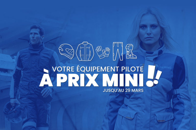 Votre équipement pilote à prix mini jusqu’au 29 mars !