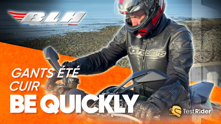 Test des gants mi-saison BLH Be Quickly — l&rsquo;Avis de Enzo, Moto-Axxe Cherbourg