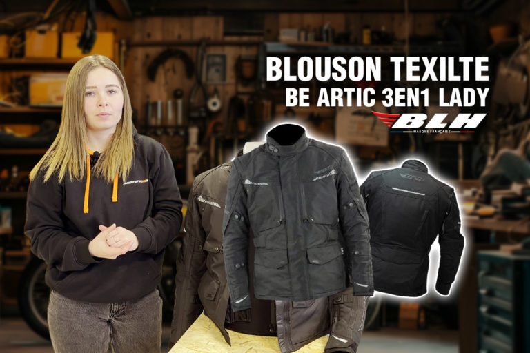 Test du blouson textile BLH Be Arctic 3en1 Lady — l’Avis de Doriane, Moto-Axxe Rennes