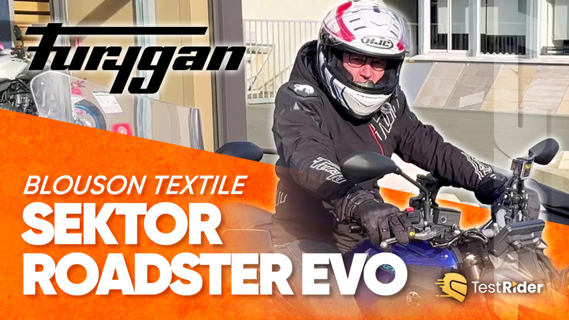 Test du blouson Sektor Roadster Evo de Furygan par David de Moto Axxe Royan