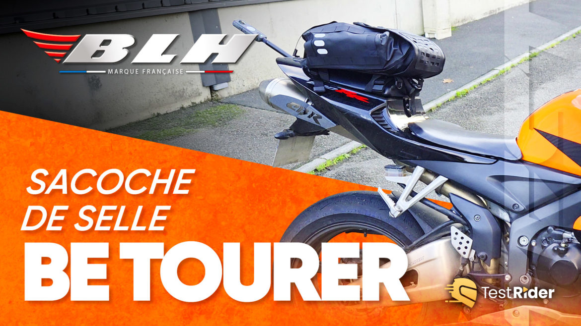 Test de la sacoche de selle BLH Be Tourer par Thomas de Moto Axxe Nantes