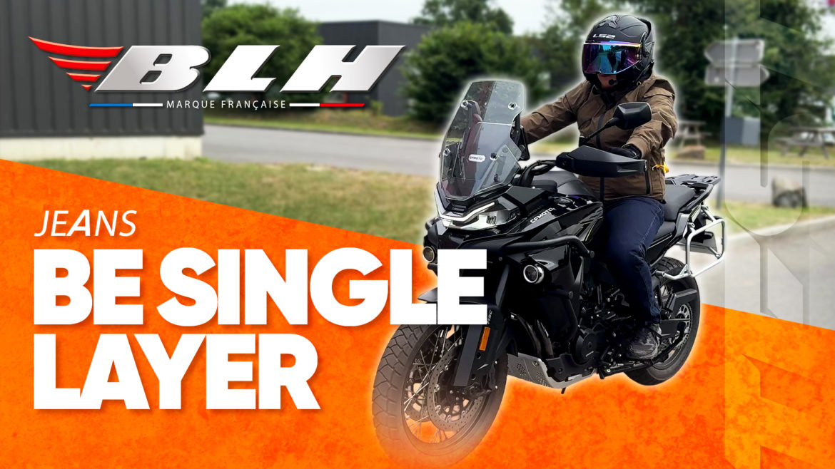 Test du jeans BE SINGLE LAYER de BLH par Hugo de Moto Axxe Granville